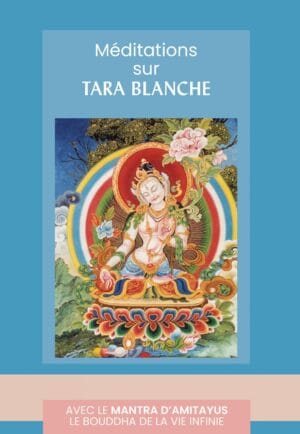 Méditations sur Tara blanche